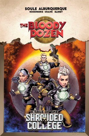 The Bloody Dozen: A Tale Of The Shrouded College - Charles Soule [KSIĄŻKA]