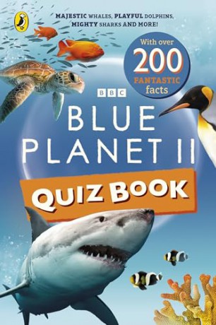 The Blue Planet II Quiz Book: Majestic whales, playful dolphins, mighty sharks and more! - Ella Law [KSIĄŻKA]