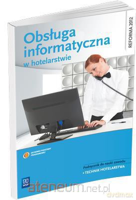 Obsługa informatyczna w hotelarstwie [KSĄŻKA]