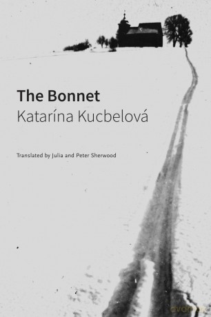 The Bonnet (The Slovak List) - Katari´na Kucbelova´ [KSIĄŻKA]