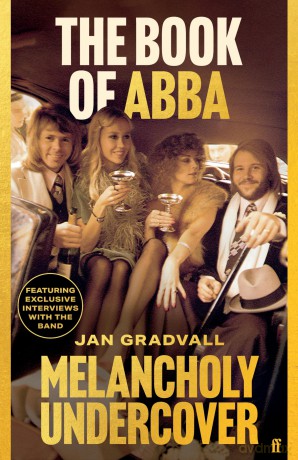 The Book of ABBA: Melancholy Undercover - Jan Gradvall [KSIĄŻKA]