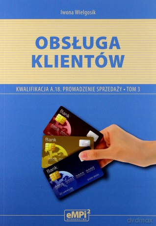 Obsługa klientów. Prow. sprzed.T.3 [KSĄŻKA]
