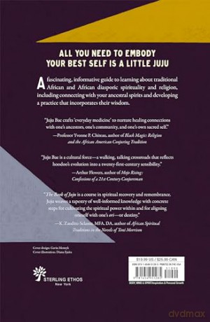 The Book of Juju: Africana Spirituality for Healing, Liberation, and Self-Discovery - Juju Bae [KSIĄŻKA]