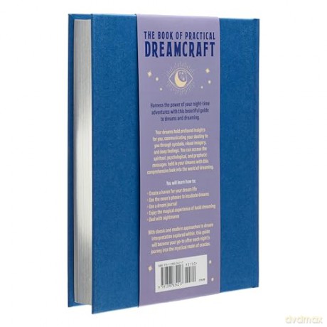 The Book of Practical Dreamcraft: Harness your nightly adventures for health and happiness (Mystic Archives) - Sahar Huneidi-Palmer [KSIĄŻKA]