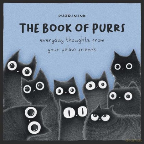 The Book of Purrs: Everyday Thoughts from Your Feline Friends - Luis Coelho [KOMIKS]