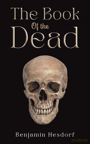The Book of the Dead - Benjamin Hesdorf [KSIĄŻKA]