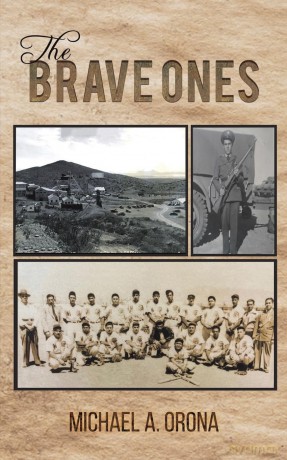 The Brave Ones - Michael A. Orona [KSIĄŻKA]