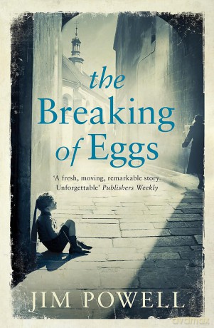 The Breaking of Eggs - Jim Powell [KSIĄŻKA]