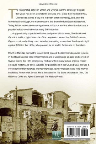 The British and Cyprus: An Outpost of Empire to Sovereign Bases, 1878-1974 - Mark Simmons [KSIĄŻKA]