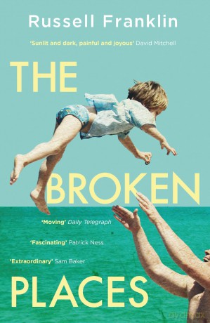 The Broken Places: The compassionate and moving debut novel inspired by the Hemingway family - Russell Franklin [KSIĄŻKA]
