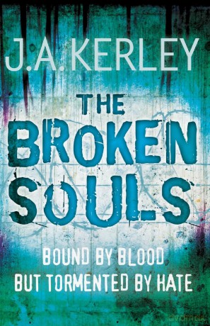 THE BROKEN SOULS: Book 3 (Carson Ryder) - J.A. Kerley [KSIĄŻKA]