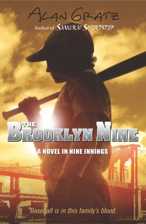 The Brooklyn Nine: A Novel in Nine Innings - Alan M. Gratz [KSIĄŻKA]