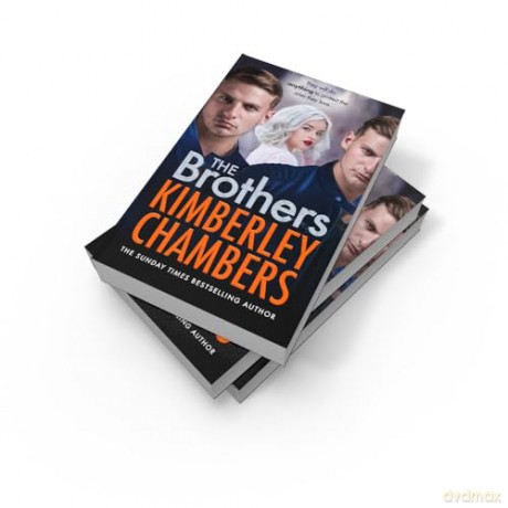 The Brothers: The gripping new thriller novel for 2024 from the queen of gangland crime - Kimberley Chambers [KSIĄŻKA]