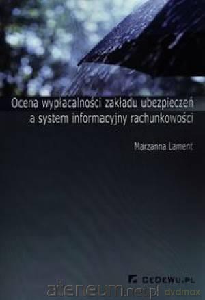 Ocena wypłacalności zakładu ubezpieczeń a system.. [KSĄŻKA]