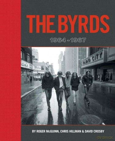 The Byrds: 1964-1967 Deluxe Edition: Signed Edition - Roger McGuinn [KSIĄŻKA]