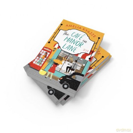 The Café on Manor Lane: A heartwarming feel-good story about community, friendship and chosen family to escape with in summer 2024 - Amelia Kyazze [KSIĄŻKA]