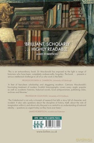 The Caledoniad: The Making of Scottish History - Catriona M.M. MacDonald [KSIĄŻKA]
