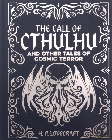 The Call of Cthulhu and Other Tales of Cosmic Terror (Arcturus Gilded Classics) - H. P. Lovecraft [KSIĄŻKA]