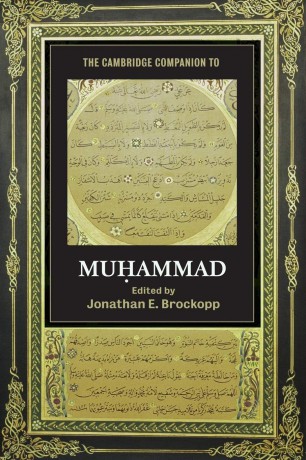 The Cambridge Companion to Muhammad (Cambridge Companions to Religion) - Jonathan E. Brockopp [KSIĄŻKA]