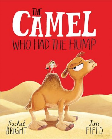 The Camel Who Had The Hump - Rachel Bright [KSIĄŻKA]