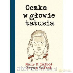 Oczko w głowie tatusia [KSĄŻKA]