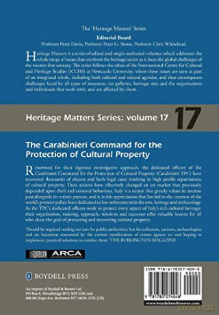 The Carabinieri Command for the Protection of Cultural Property: Saving the World's Heritage: 17 (Heritage Matters) - Laurie W. Rush [KSIĄŻKA]