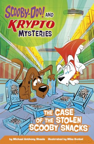 The Case of the Stolen Scooby Snacks (Scooby-Doo! and Krypto Mysteries) - Michael Anthony Steele [KSIĄŻKA]