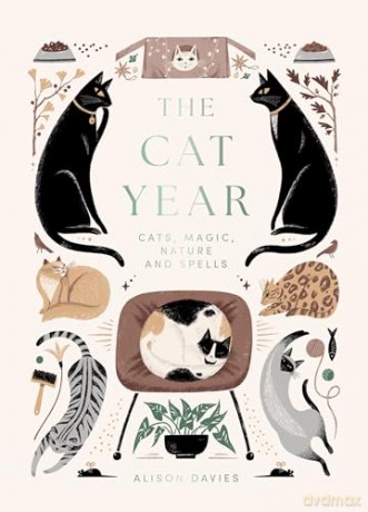 The Cat Year: Cats, Magic, Nature and Spells - Alison Davies [KSIĄŻKA]