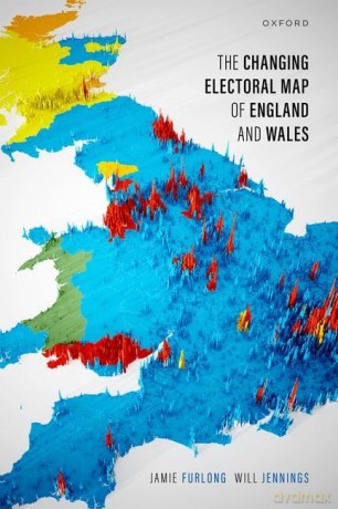 The Changing Electoral Map of England and Wales - Jamie Furlong [KSIĄŻKA]