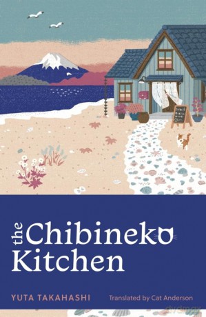 The Chibineko Kitchen: Yuta Takahashi - Yuta Takahashi [KSIĄŻKA]