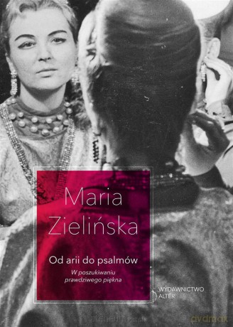 Od arii do psalmów. W poszukiwaniu prawdziwego... [KSĄŻKA]