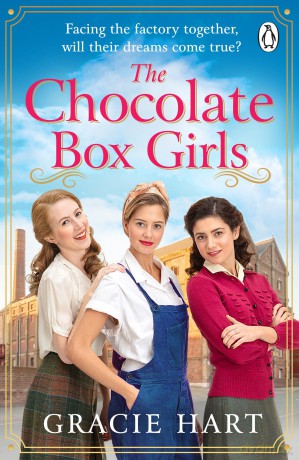 The Chocolate Box Girls: A heartwarming and uplifting new saga full of courage and friendship: 1 (The Rowntrees Girls, 1) - Gracie Hart [KSIĄŻKA]