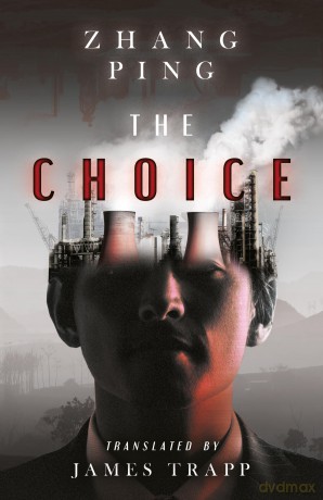 The Choice - Zhang Ping [KSIĄŻKA]