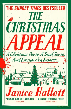 The Christmas Appeal: the Sunday Times bestseller from the author of The Appeal - Janice Hallett [KSIĄŻKA]