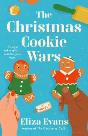 The Christmas Cookie Wars - Eliza Evans [KSIĄŻKA]