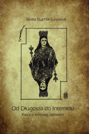 Od Długosza do internetu [KSĄŻKA]