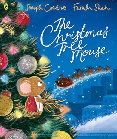 The Christmas Tree Mouse - Joseph Coelho [KSIĄŻKA]
