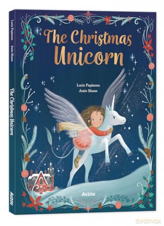 The Christmas Unicorn (Auzou Stories) - Lucie Papineau [KSIĄŻKA]