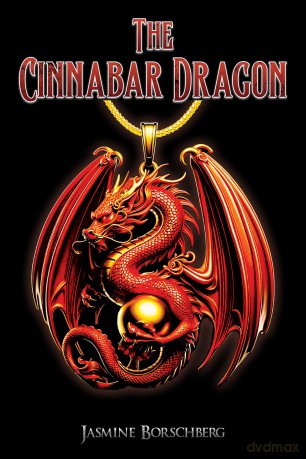 The Cinnabar Dragon - Jasmine Borschberg [KSIĄŻKA]