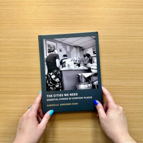 The Cities We Need: Essential Stories of Everyday Places - Gabrielle Bendiner-Viani [KSIĄŻKA]