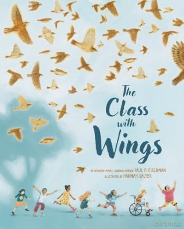 The Class with Wings: A Picture Book - Paul Fleischman [KSIĄŻKA]