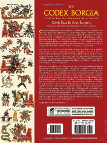 The Codex Borgia: A Full-Color Restoration of the Ancient Mexican Manuscript (Dover Fine Art, History of Art) - Gisele Díaz [KSIĄŻKA]