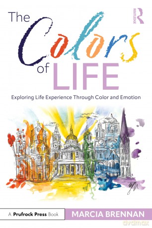 The Colors of Life: Exploring Life Experience Through Color and Emotion - Marcia Brennan [KSIĄŻKA]