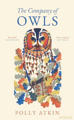 The Company of Owls - Polly Atkin [KSIĄŻKA]