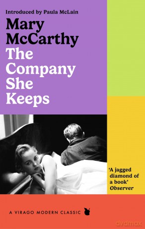 The Company She Keeps (Virago Modern Classics) - Mary McCarthy [KSIĄŻKA]