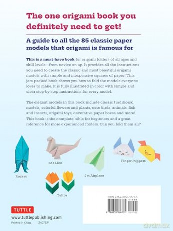 The Complete Book of Origami: A Beginner's Guide to Folding the Most Popular Origami Models: A Beginner's Guide to the Most Popular Folded Paper Models - Shufunotomo [KSIĄŻKA]