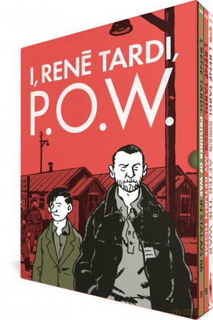 The Complete I, Rene Tardi, P.O.W. (I, Rene Tardi, Prisoner of War in Stalag Iib) - Allen Tardi [KOMIKS]