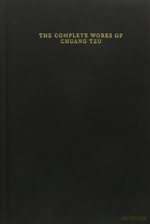 The Complete Works of Chuang Tzu (Translations from the Asian Classics) - Burton Watson [KSIĄŻKA]