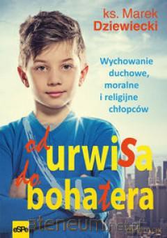 Od urwisa do bohatera [KSĄŻKA]