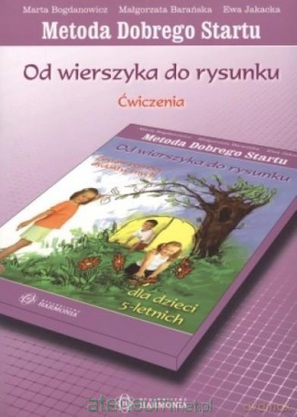 Od wierszyka do rys. Dla dzieci 5 - letnich. Ćw. [KSĄŻKA]